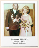 Knigspaar 1970 - 1973 Manfred I. Jakobi Agnes I. Lindemann