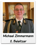 Michael Zimmermann 2. Beisitzer