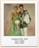 K�nigspaar 2006 - 2008 Franz II. M�ller Birgit I. M�ller