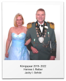 K�nigspaar 2019- 2022 Hannes I. Reiber Jacky I. Gehde